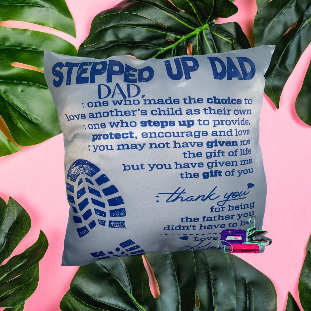 STEP DAD PILLOW